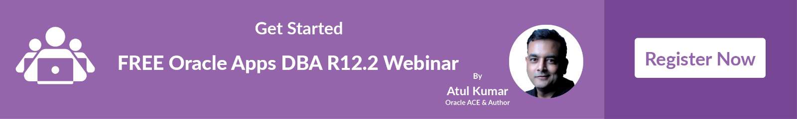 Register now to Get Oracle Apps DBA Webinar 