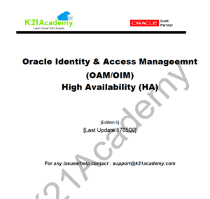 OracleIdentityManagement_OAM_HighAvailabilitySetup_K21