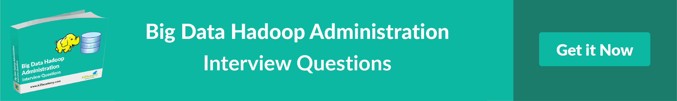 Big Data Hadoop Administration Interview Questions