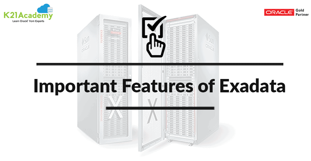 features of Exadata