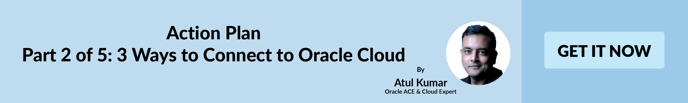 Action Plan to connect to Oracle Cloud