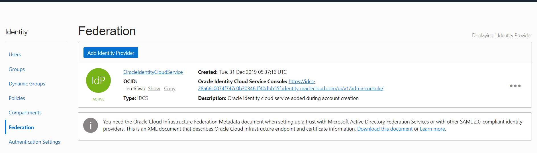 Federating OCI with Oracle Identity Cloud Service (IDCS)