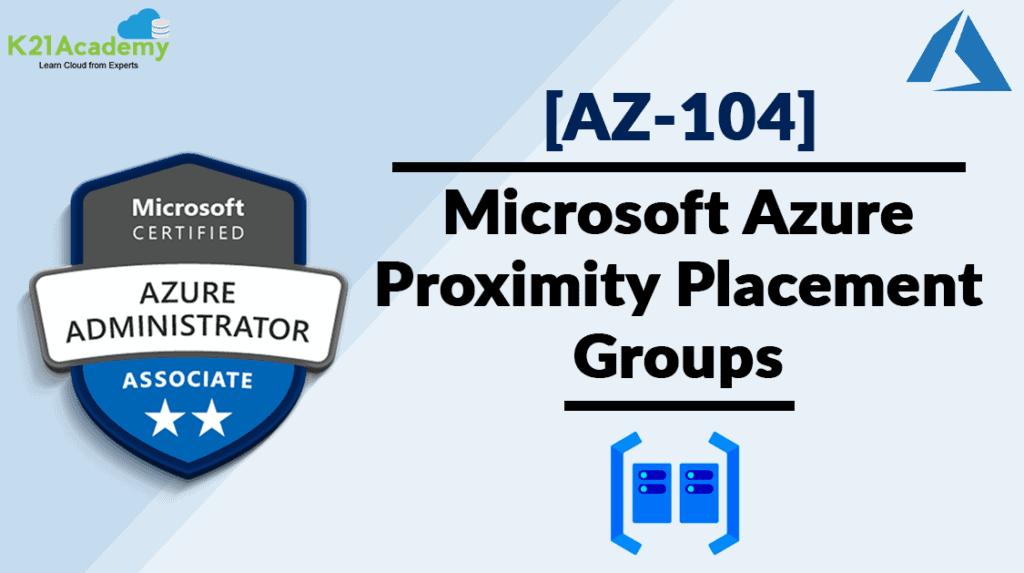 Proximity Placement Groups