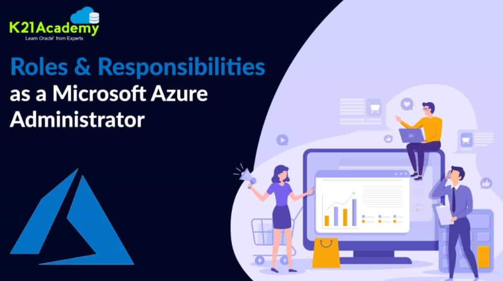 Roles and Responsibilities