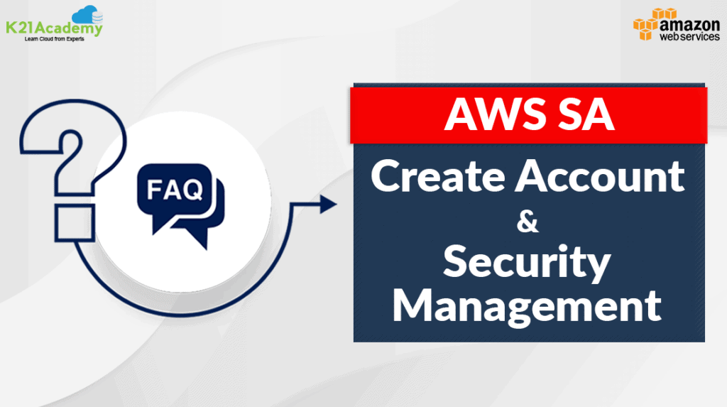 Create Account & and Security Management