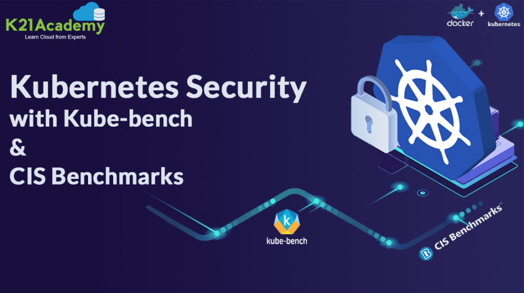 kube bench CIS kubernetes
