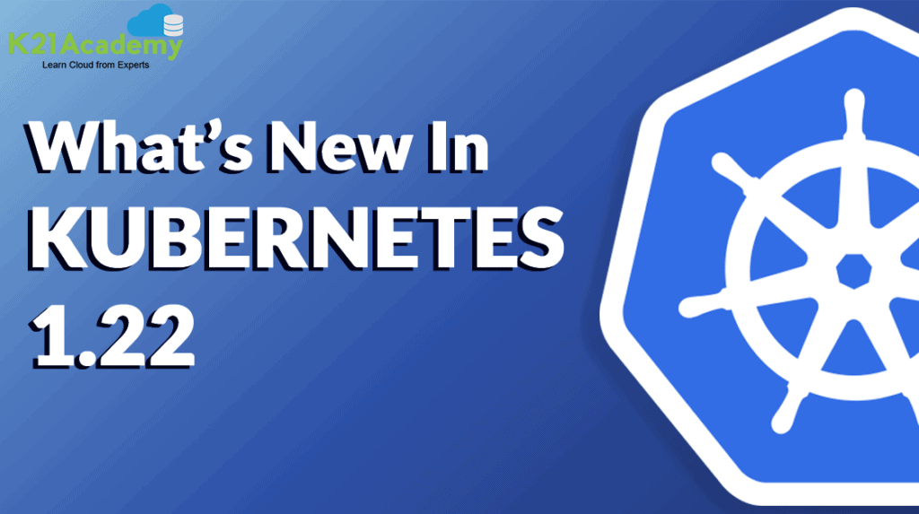 Kubernetes1.22