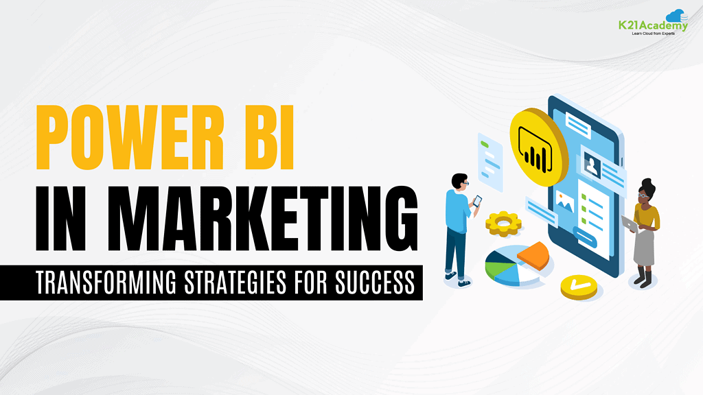 Power Bi In Marketing: Transforming strategies for success.