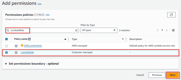 Search for the LambdaRole we had created and click Next