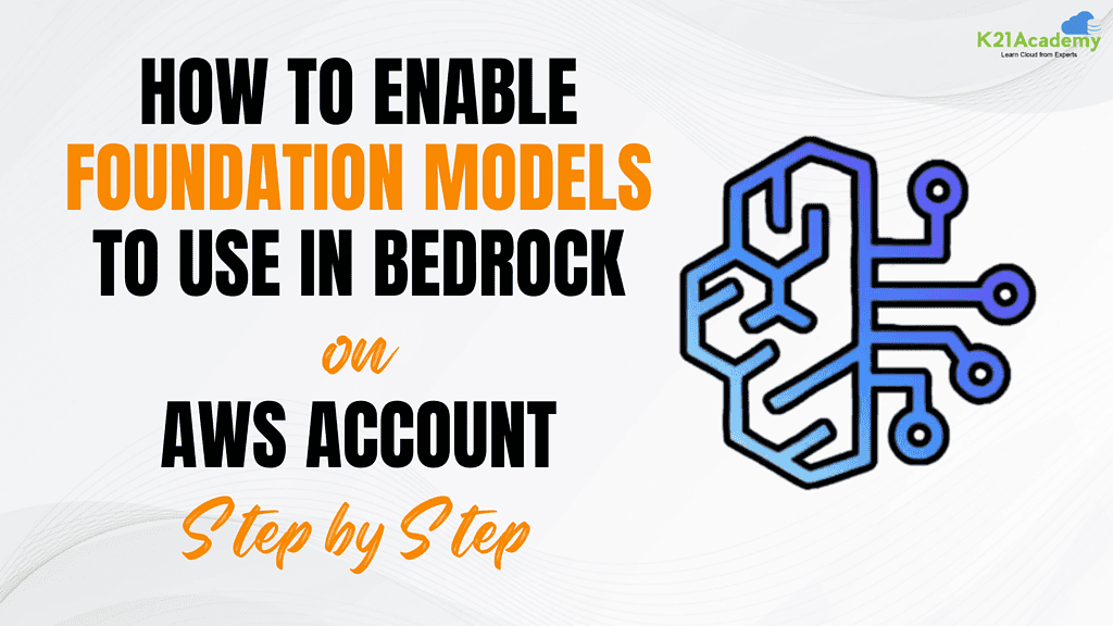 How to enable foundation models to use in bedrock on AWS account Step-by-step Activity Guide