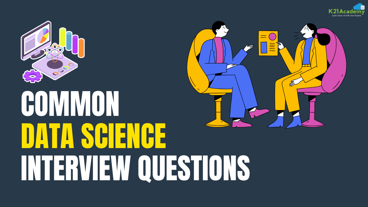 Data Science Interview Questions