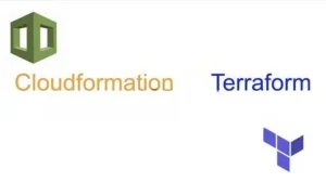 Infrastructure as Code Tools: Terraform, CloudFormation