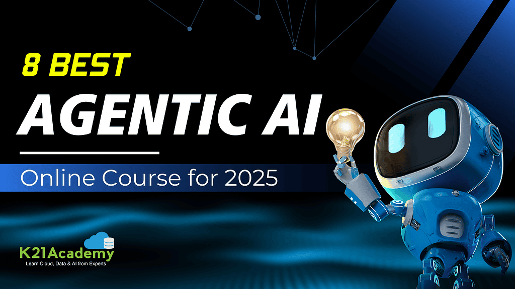 8 Best Agentic AI Online Courses for 2025